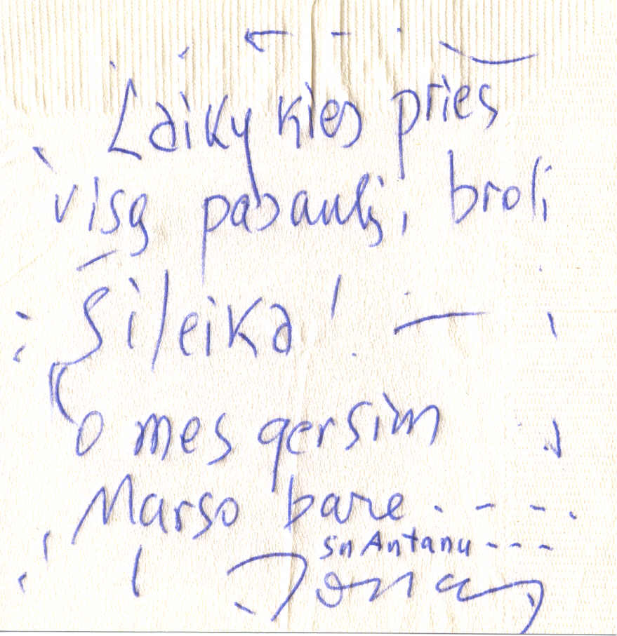 Ant popierinės servetėlės brūkštelėtą Jono Meko linkėjimą iš Niujorko Ričardui Šileikai parvežė Antanas Naujokaitis