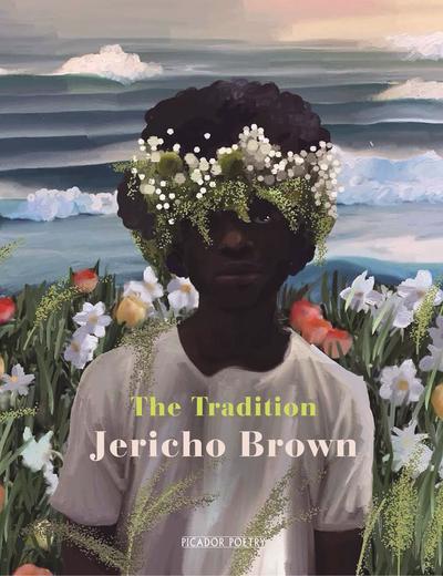 Jericho Brown. Tradicija