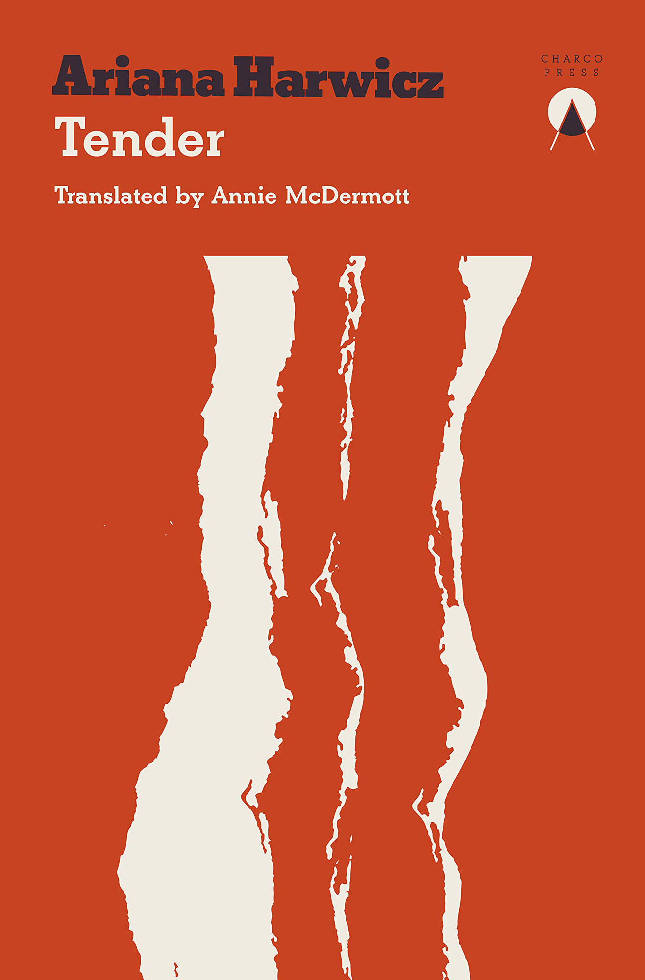 Ariana Harwicz. „Tender“. Iš ispanų kalbos vertė Annie McDermott ir Carolina Orloff. – Edinburgh: „Charco Press“, 2022.